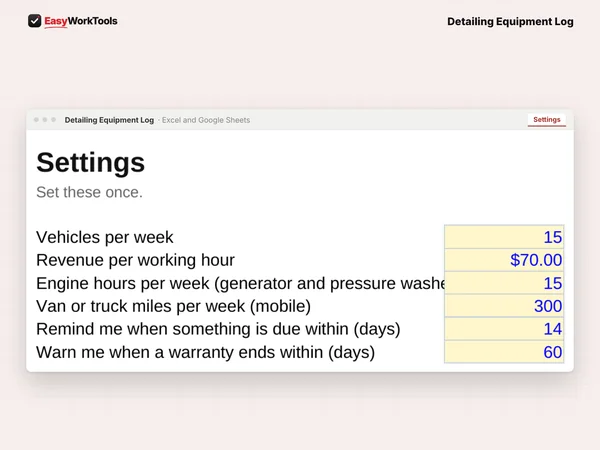 Detailing Equipment Log Settings tab in Excel and Google Sheets. Settings for vehicles per week, revenue per hour, engine hours and miles.
