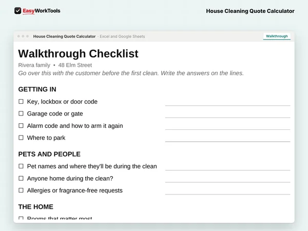 House Cleaning Quote Calculator Walkthrough tab in Excel and Google Sheets. The walkthrough checklist for entry, alarm, pets, off-limits rooms and the extras you agreed on.